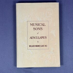 Froben Press Musical Sons of Aesculapius Signed Antique Medical History Book